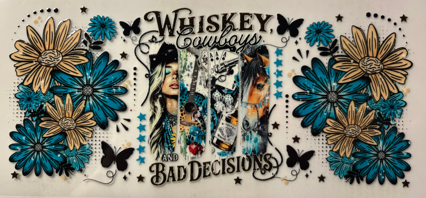 Whiskey, Cowboys, and Bad Decisions