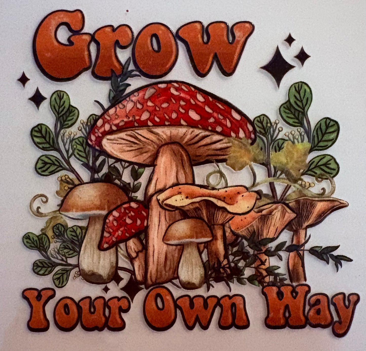 Grow Your Own Way