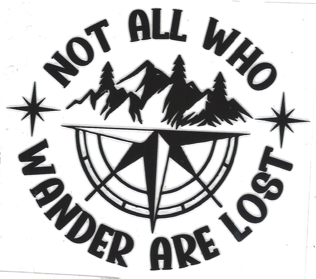 Not All Who Wander Are Lost