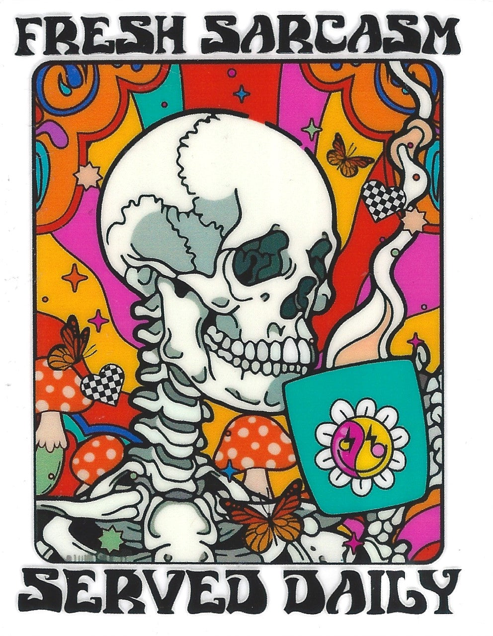 Fresh Sarcasm Served Daily