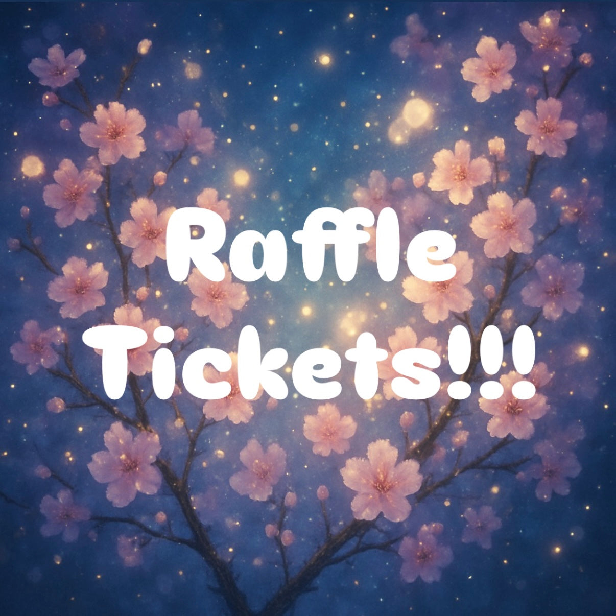 Raffle Tickets!!