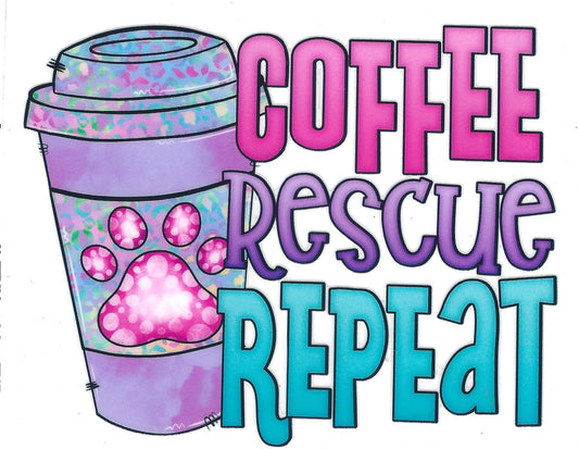 Coffee, Rescue, Repeat