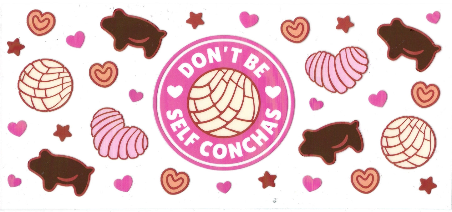 Decal Dont Be Self Conchas